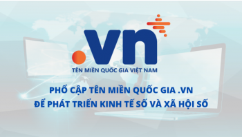 Phổ cập tên miền quốc gia .vn để phát triển kinh tế số và xã hội số