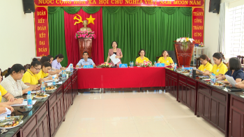 Hội LHPN tỉnh giám sát hoạt động công tác hội tại Chơn Thành