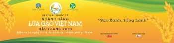 Festival quốc tế ngành hàng Lúa gạo Việt Nam - Hậu Giang 2023