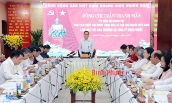 Chủ tịch Quốc hội Trần Thanh Mẫn làm việc với Ban Thường vụ Tỉnh ủy Bình Phước