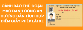 Giả danh công an hướng dẫn tích hợp điểm giấy phép lái xe