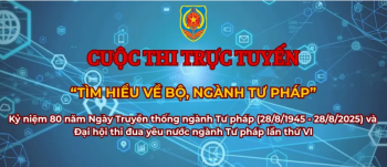 Cuộc thi trực tuyến “Tìm hiểu pháp luật về bộ, ngành tư pháp”