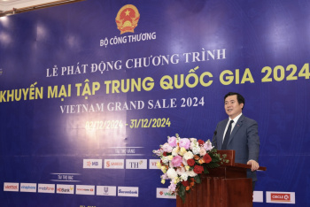 Chính thức phát động Chương trình “Khuyến mại tập trung quốc gia 2024 - Vietnam Grand Sale 2024”