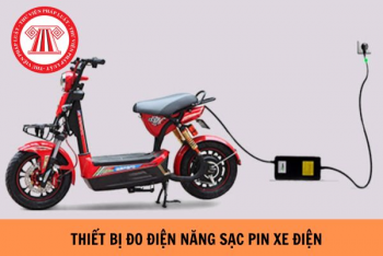 Thiết bị đo điện năng sạc pin xe điện sẽ được kiểm soát đo lường từ ngày 15/10/2024