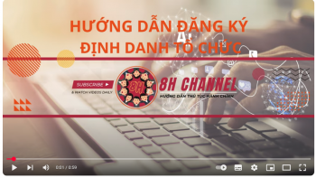 Danh sách CCVC tham gia chiến dịch và các bước đăng ký định danh tổ chức