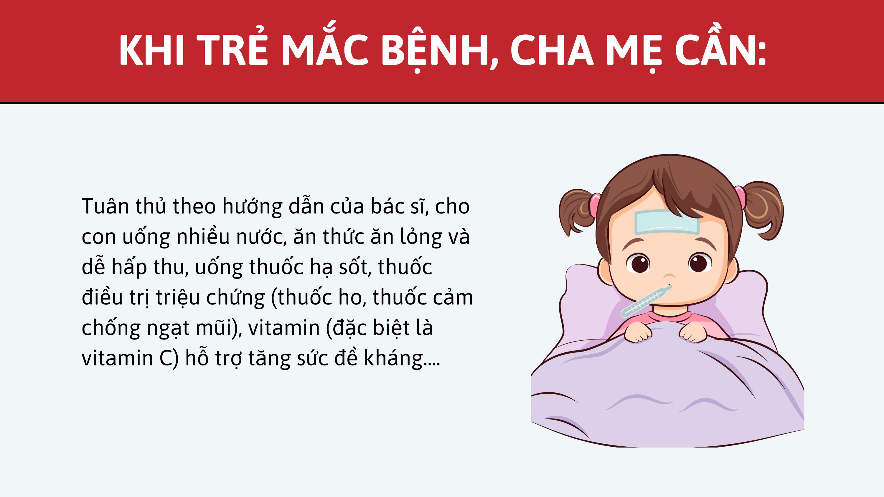 Khi trẻ mắc bệnh, cha mẹ cần (1)