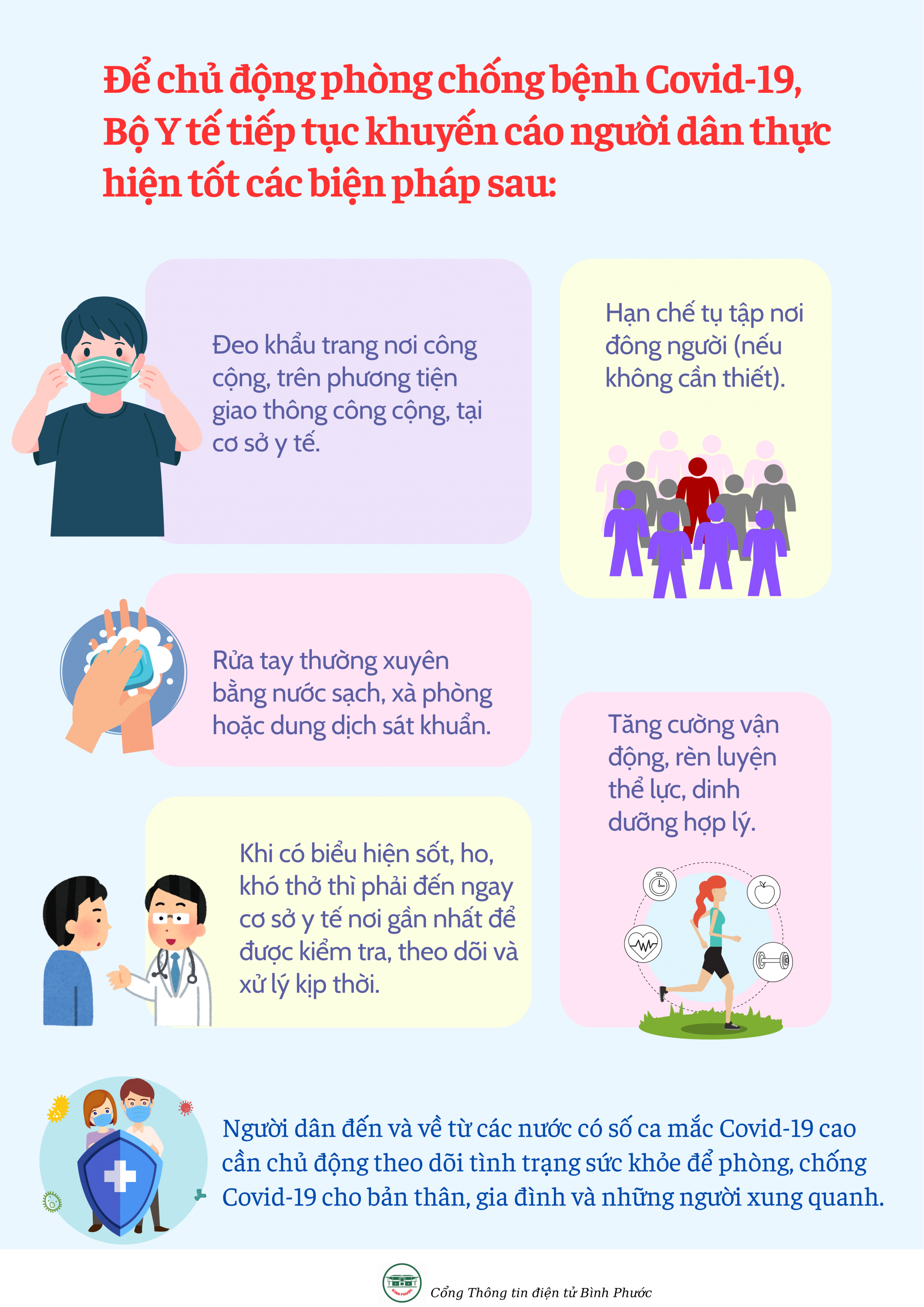 Để chủ động phòng chống bệnh Covid 19, Bộ Y tế tiếp tục khuyến cáo người dân thực hiện tốt các biện pháp sau (1)